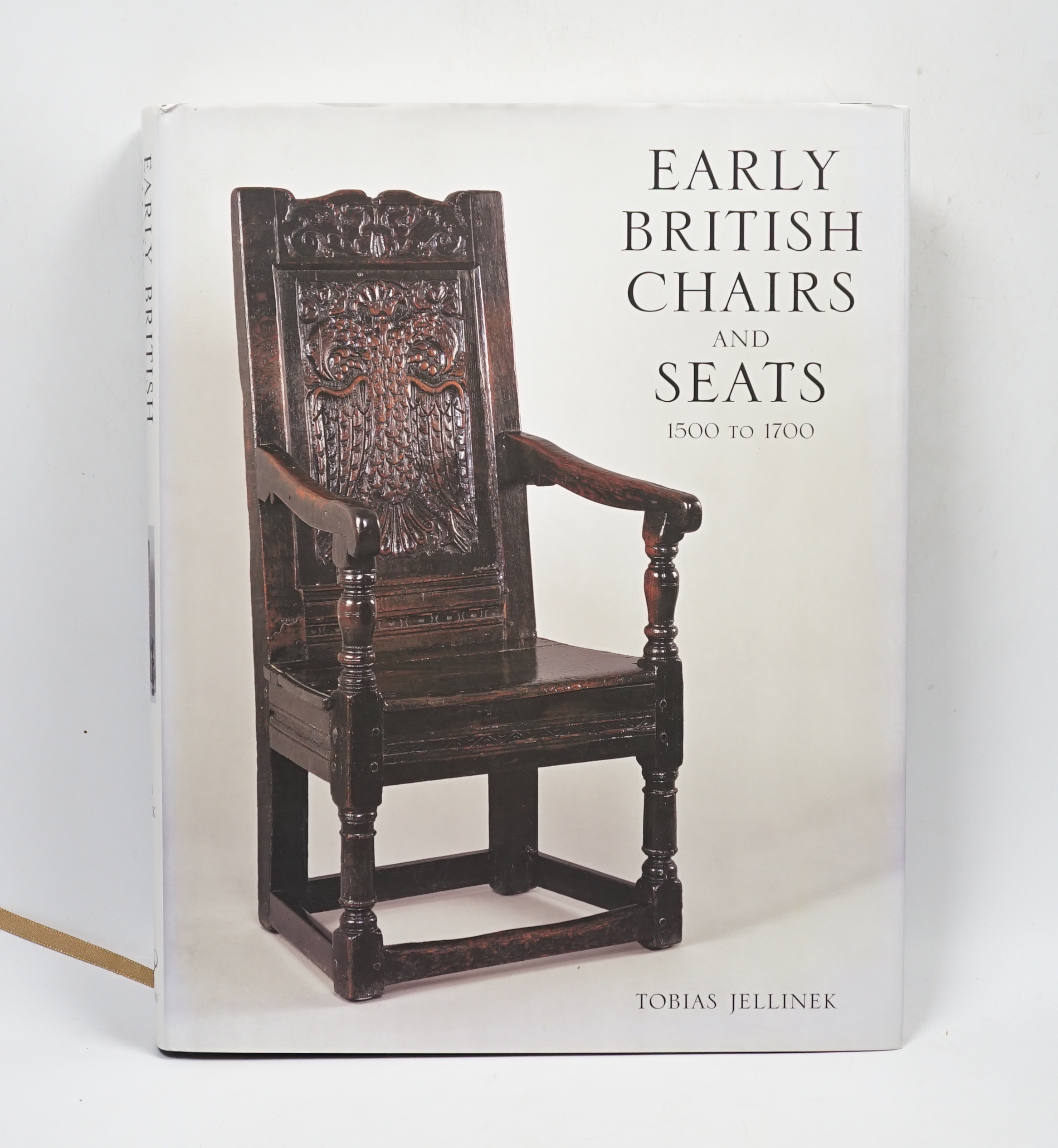 Jellinek, Tobias - Early British Chairs and Seats, Antique Collectors’ Club, 2009